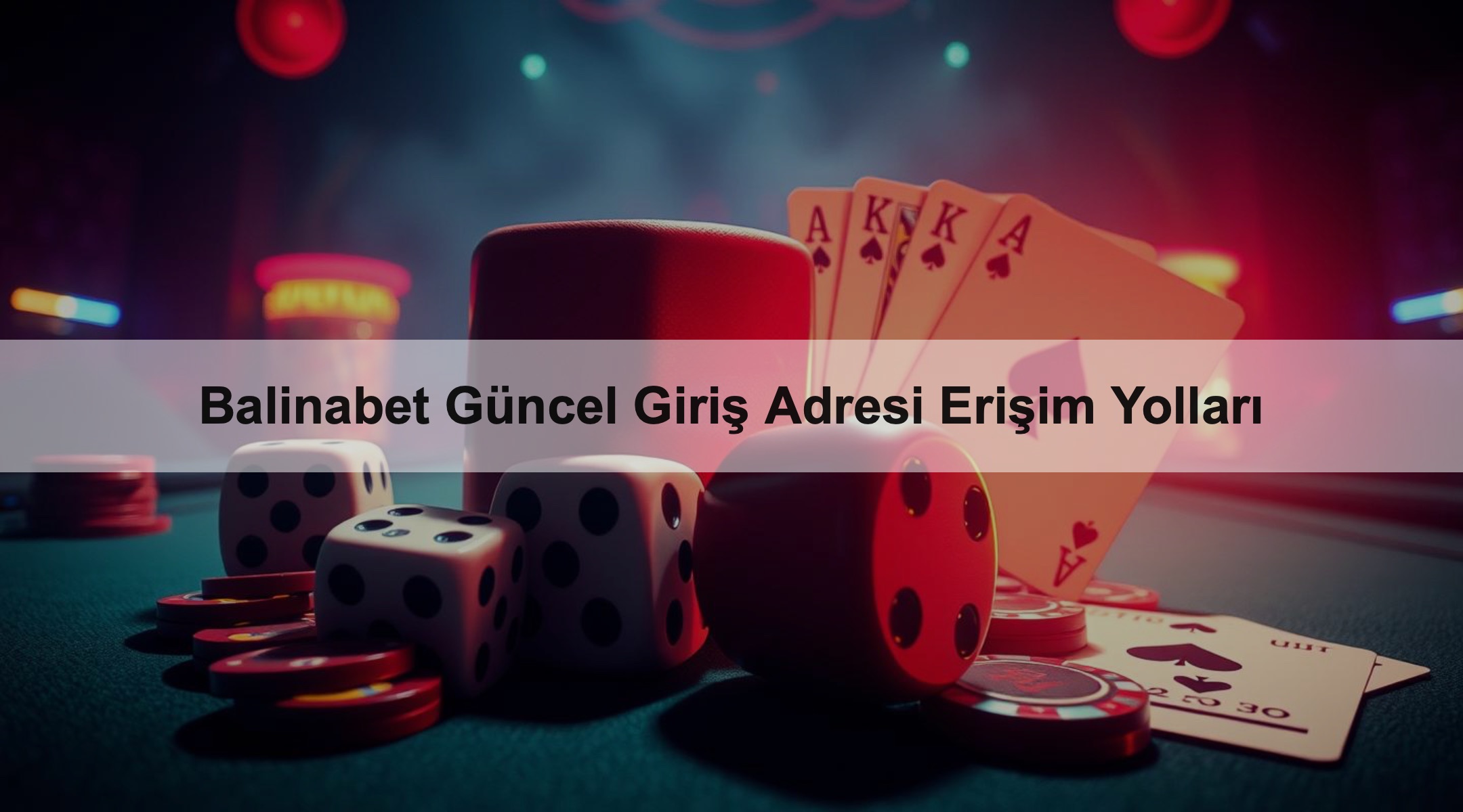 Balinabet Güncel Giriş Adresi Erişim Yolları